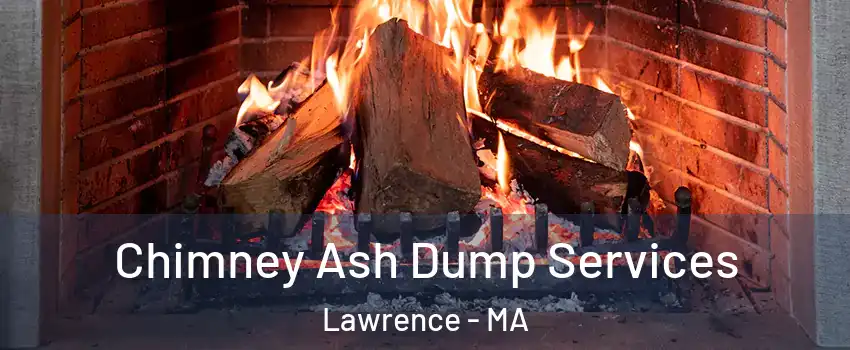  Chimney Ash Dump Services Lawrence - MA