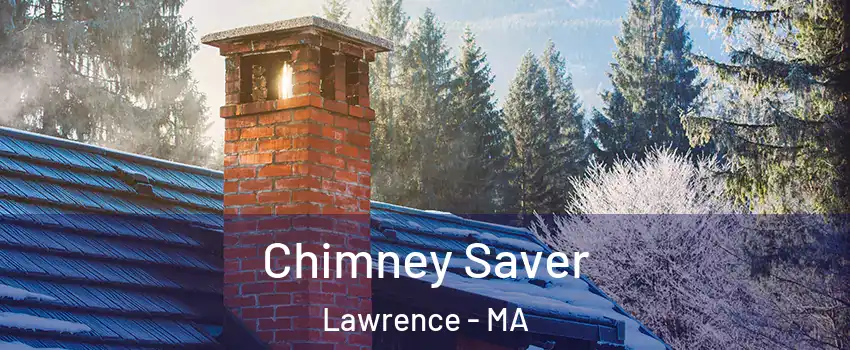  Chimney Saver Lawrence - MA