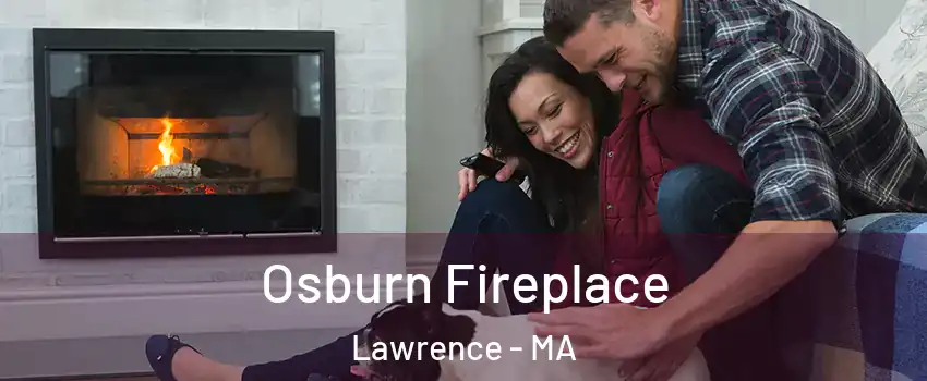  Osburn Fireplace Lawrence - MA
